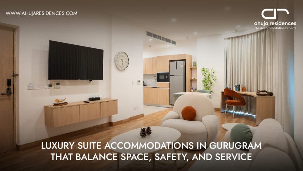 Luxury Suite Accommodations Gurugram